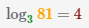 логарифм 81 по основанию 3