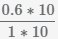 дробь: числитель 0.6, знаменатель 1, умноженные на 100