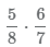 произведение дробей 5/8 и 6/7