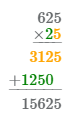 625 умножить на 25, умножение столбиком